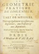 Doyem Guillame " La Geometrie Pratique de L'Ingenieur, o u L'Art de Mesurer...dedie a Monsieur de