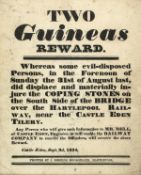 Railway Broadsides.- Two Guineas Reward. Whereas some evil-disposed Persons...did displace and