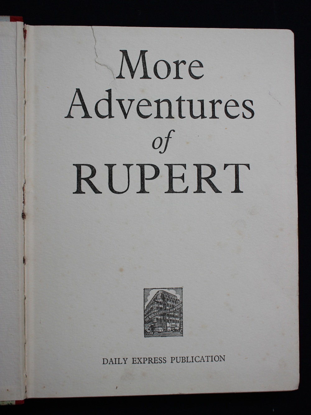Mary Tourtel 'More Adventures of Rupert' 1937. First story Rupert and the Snow Machine.