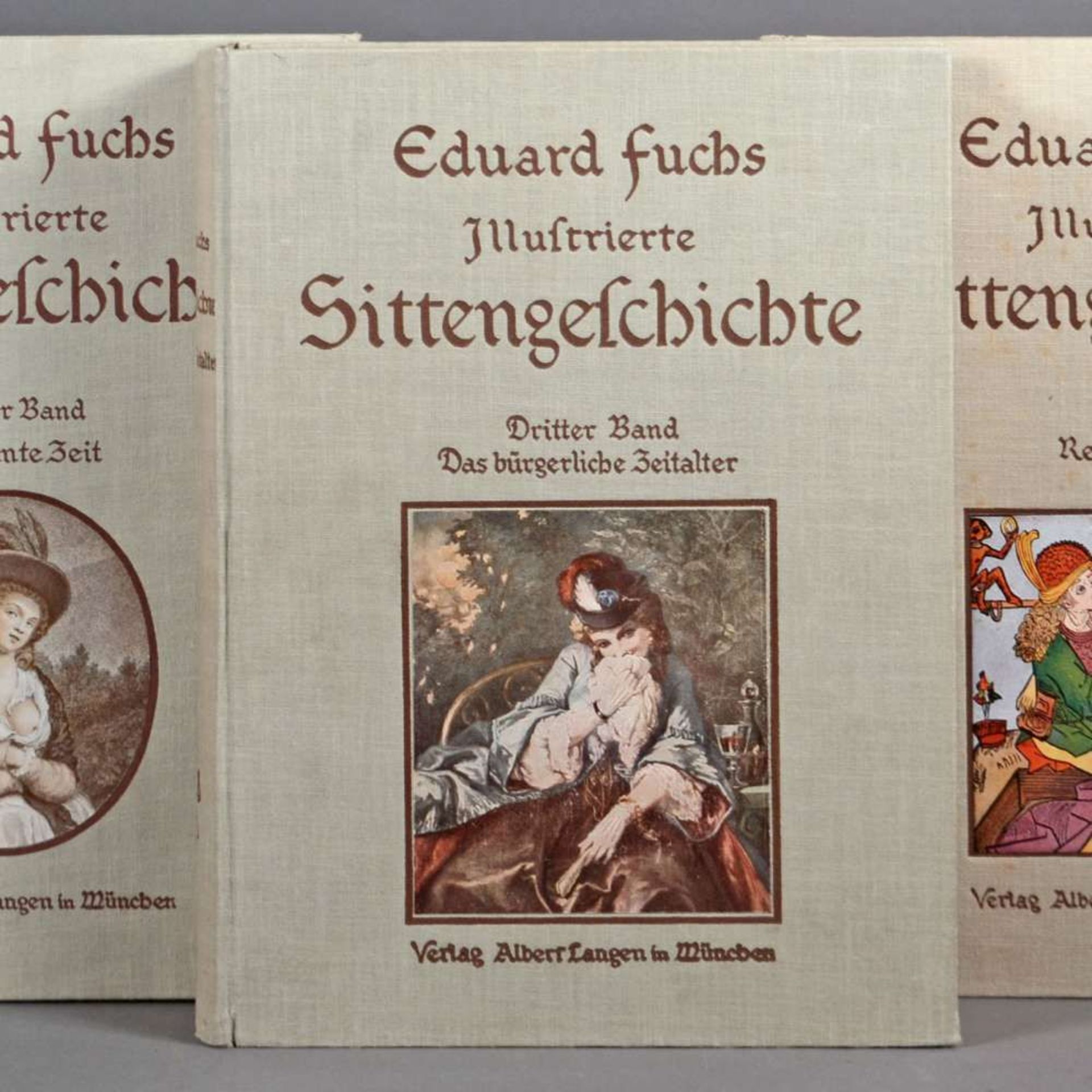 Opening: 30 EUR        Fuchs, Eduard insg. 3 reich illustrierte Bände der "Illustrierte[n]