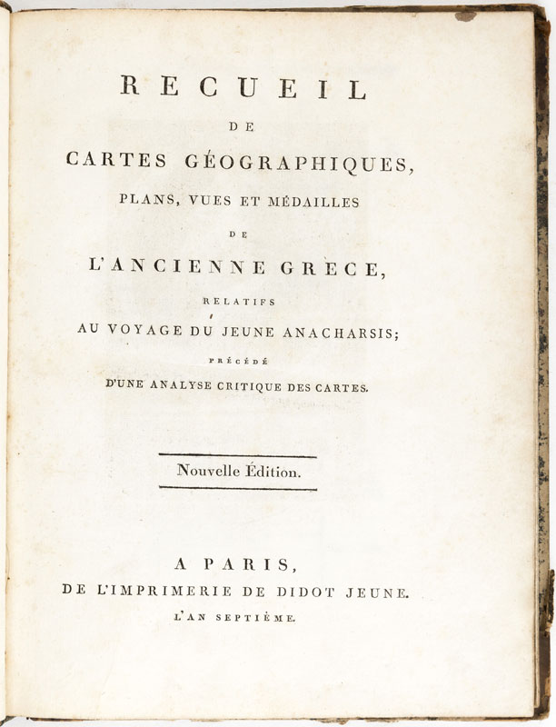 [BARTHELEMY (Jean-Jacques Abbé)]. Recueil de cartes géographiques	 plans	 vues et médailles de l'