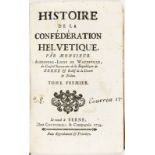 WATTEVILLE (Alexandre-Louis de). Histoire de la Confédération helvétique. Berne	 chez Gottschal et