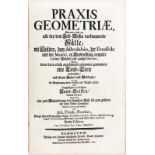 PENTHER (Johann Friedrich).&nbsp	Praxis Geometriae: worinnen nicht nur alle bey dem Feld-Messen