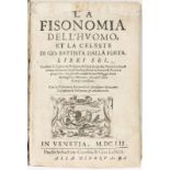 PORTA (Giovanni Battista Della). La Fisonomia dell'huomo	 et la celeste. Libri sei... Con la