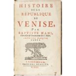 [VENISE]. NANI (Baptiste). Histoire de la République de Venise. Amsterdam	 Henri Schelte	 1702.