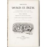 TÖPFFER (Rodolphe). 3 ouvrages en 4 vol. in-4°. 1) Premiers voyages en zigzag. Paris	 Lecou	 1855. 2