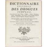 LEMERY (Nicolas). Dictionnaire universel des drogues simples? Paris	 D'Houry	 1760. 2 vol. in-4°