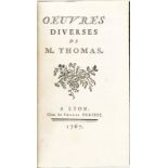 THOMAS (Antoine Léonard). Oeuvres ... THOMAS (Antoine Léonard). Oeuvres diverses de Mr Thomas.