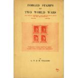 FORGED STAMPS OF TWO WORLD WARS. THE POSTAL FORGERIES AND PROPAGANDA ISSUES OF THE BELLIGERENTS