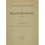 SELLOS "RIVADAVIA" 1864-1872. Jos© Marc del Pont. Buenos Aires 1946.