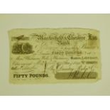 A Macclesfield and Cheshire Bank £50 note, dated 1840, numbered 1185