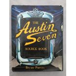 The Austin 7 Source Book by Bryan Purves, with dust jacket.