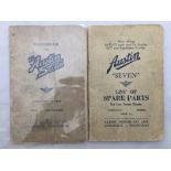 A handbook of the Austin 7 publication no. 1182A and a list of spare parts for low framed chassis,
