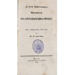 Schleiermacher, Friedrich. Grundriß der philosophischen Ethik. Mit einleitender Vorrede von A.