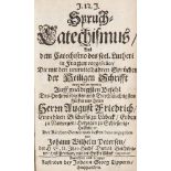 Petersen, Johann Wilhelm. Spruch-Catechismus aus dem Catechismo des seel. Lutheri in Fragen