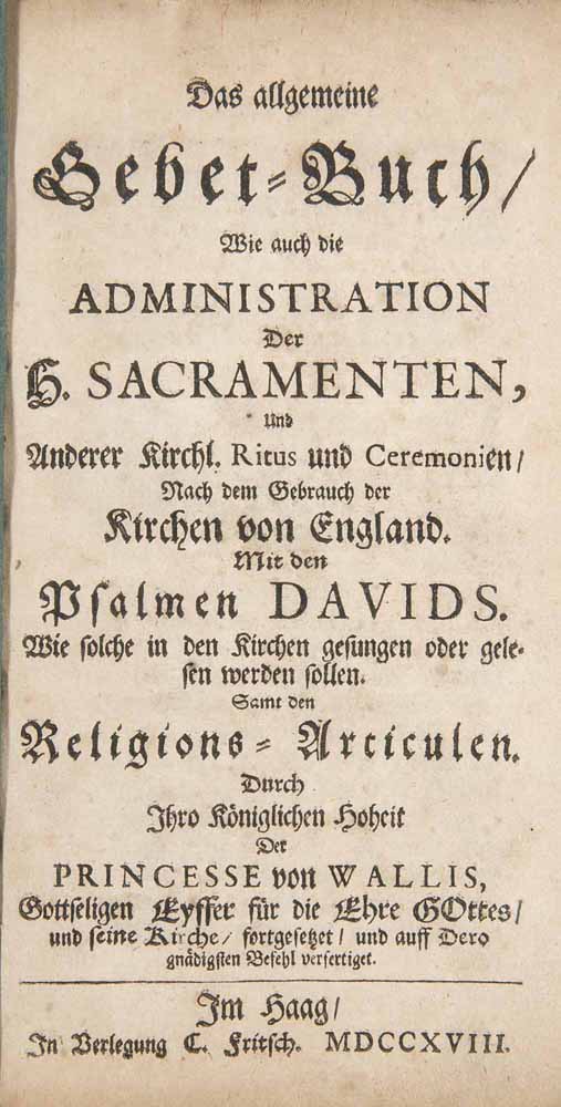 Großbritannien - - Das allgemeine Gebet-Buch wie auch die Administration der H. Sacramenten und