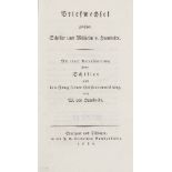 Schiller, Friedrich - - Briefwechsel zwischen Schiller und Wilhelm v. Humboldt. Mit einer