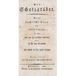 Seyfried, Joseph Ritter von. Der Schatzgräber. Eine komische Oper in einem Aufzuge nach dem