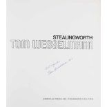 Wesselmann, Tom - - Stealingworth. Tom Wesselmann. Mit signierter Widmung des Künstlers u.