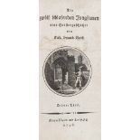 Spieß, C.H. (d.i. F.A. Schulze). Die zwölf schlafenden Jungfrauen. 3 Tle. in 1 Bd. Mit 3 gestoch.