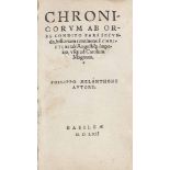 Melanchthon, Philipp. Chronicon absolutissimum ab orbe condito usque ad Christum deductum in quo non