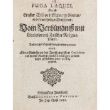 Flugschrift - - Fuga Laquei, Das ist Ernster Will und Meinung Gottes und seiner heiligen