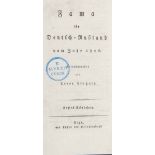 Truhart, Anton. Fama für Deutsch-Rußland vom Jahr 1806. 2 Tle. in 1 Bd. Riga, Auf Kosten des