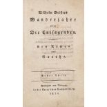 Goethe, Johann Wolfgang von. Wilhelm Meisters Wanderjahre oder Die Entsagenden. Ein Roman. Erster