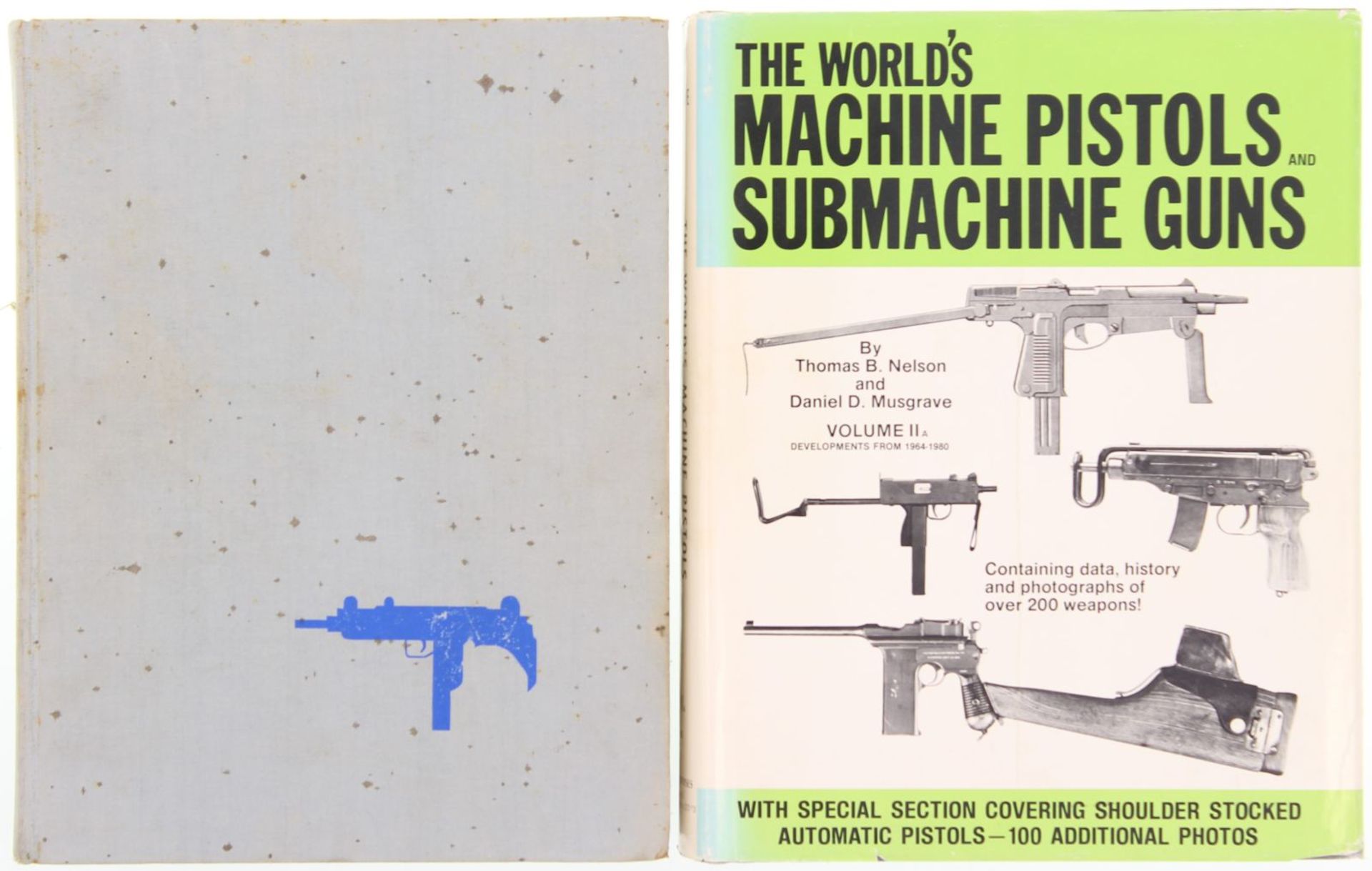 Konvolut von 2 Büchern: 1. The world's submachine guns vol. I, 2. The worlds machine pistols and