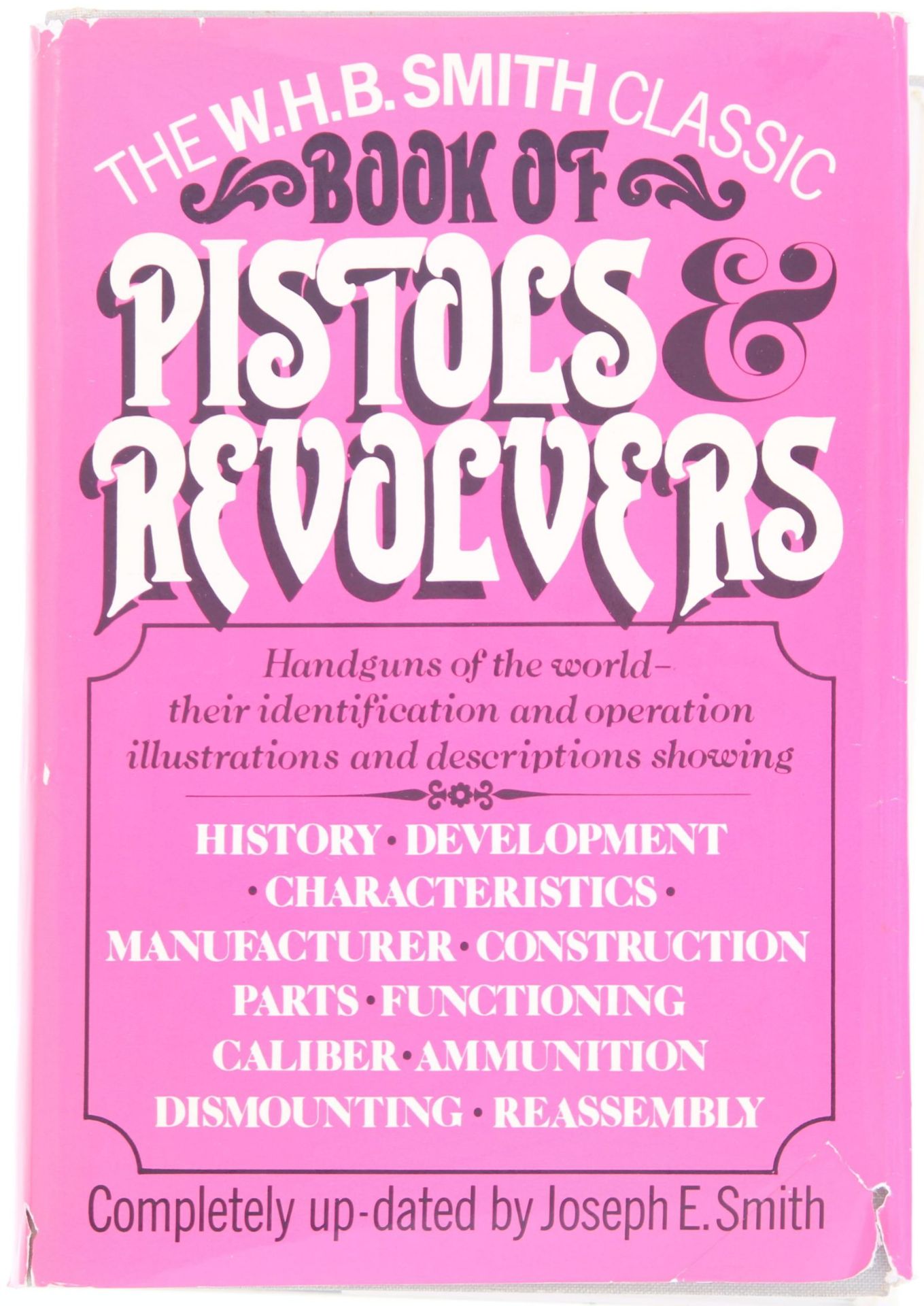 Buch Book of Pistols and Revolvers von W.H.B. Smith. Standartwerk zur Identifikation von