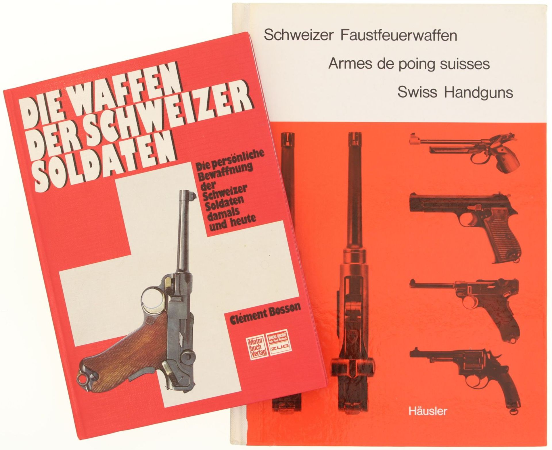 Konvolut von 2 Büchern: 1. Die Waffen der Schweizer Soldaten, Bosson Clement 1981. 2.