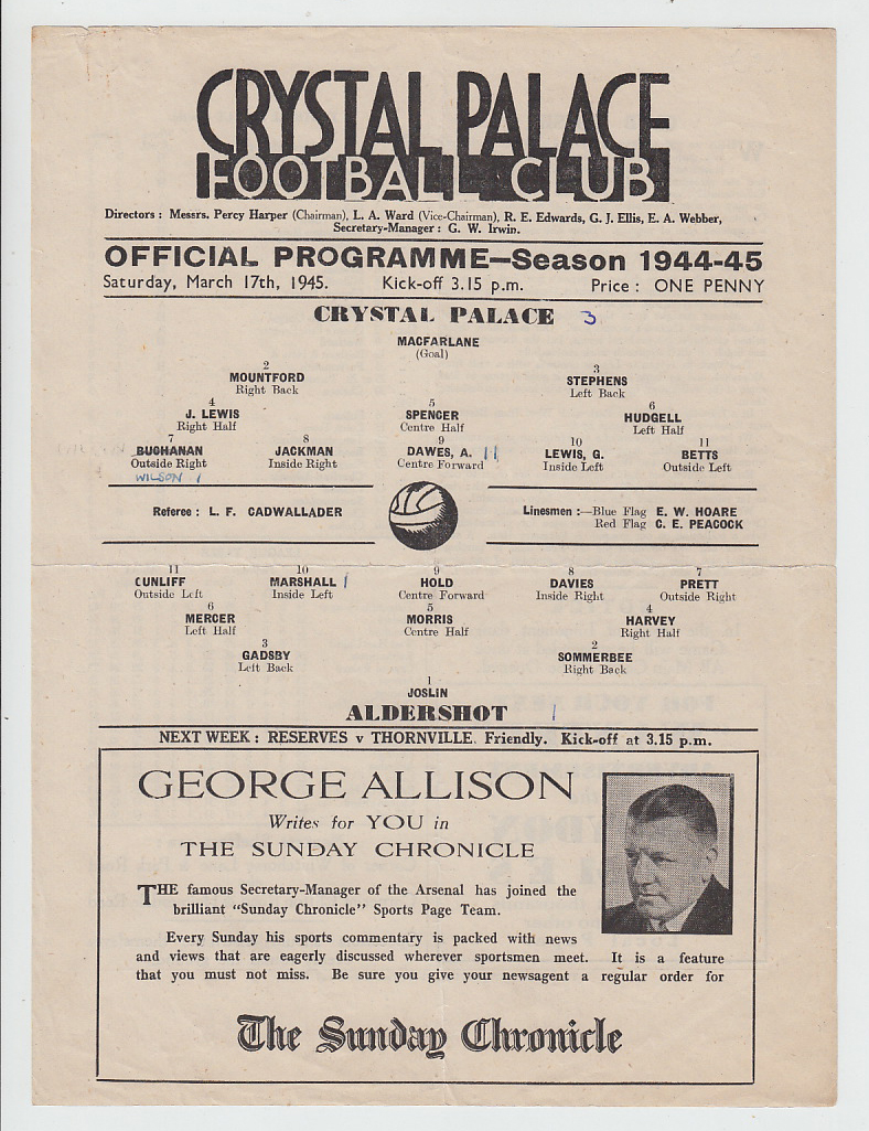 Football programme, Crystal Palace v Aldershot, 17 March 1945, FLS, single sheet (score & scorers