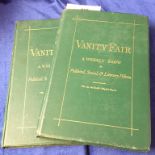 Vanity Fair, two bound volumes of Vanity Fair magazines, 6 Jan 1872 to 28 June 1872 & 6 July 1872 to