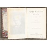 James Nasmyth, Engineer An Autobiography, London 1897, edited by Samuel Smiles, John Murrat