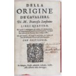 Sansovino, Della origine de' Cavalieri
Sansovino, F. Della origine de' Cavalieri libri quattro, ne'