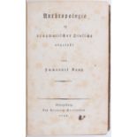 Kant, Anthropologie
Kant, I. Anthropologie in pragmatischer Hinsicht abgefaßt. Königsberg,