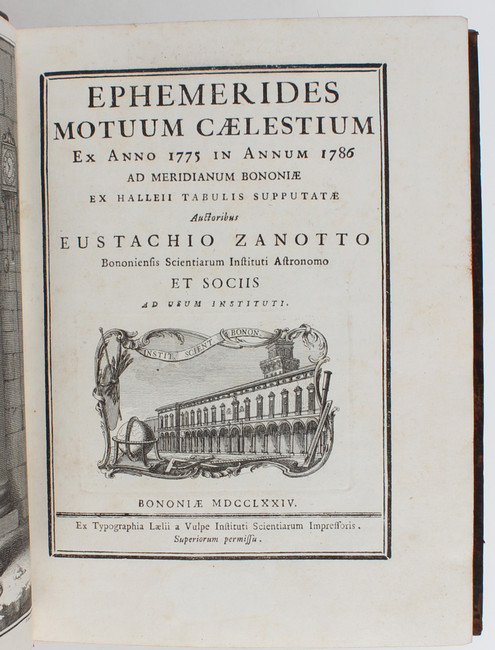 Zanotti, Ephemerides
Zanotti, E. Ephemerides motuum caelestium ex anno 1775 in annum 1786 ad - Image 3 of 4