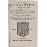 Erasmus, Adagiorum epitome
Erasmus Roterodamus, D. Adagiorum epitome. Ex novissima chiliadum