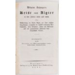 Schimper, Reise nach Algier
Schimper, W. Reise nach Algier in den Jahren 1831 und 1832, oder