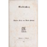 Droste-Hülshoff, Gedichte
Droste-Hülshoff, A. v. Gedichte. Stuttgart u. Tübingen, Cotta, 1844. (18: