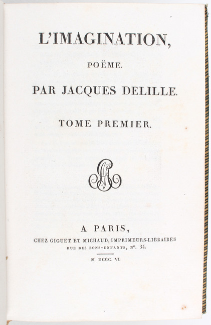 Delille, L'Imagination. 2 Bde.
Delille, J. L'Imagination, poëme. 2 Bde. Paris, Giguet & Michaud, - Image 2 of 4