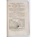 Agricola, De re metallica. 1657
Agricola, G. - De re metallica libri XII. Editio ultima. Basel, E.