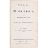 Hast, Geschichte der Wiedertäufer. 2 Bde
Wiedertäufer. - Hast, J. Geschichte der Wiedertäufer, von