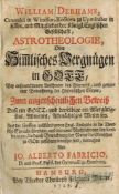 William Derhams...Astrotheologie, Oder Hiðmlisches Vergnügen in Gott. Hamburg, 1728. Pergament.