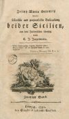 Neue historische und geographische Beschreibung beider Sicilien. Zweyter Band. Joseph Maria Galanti,