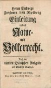 Herrn Ludwigs Freyherrn von Holberg Einleitung in das Natur- und Völkerrecht Copenhagen und Leipzig,