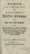 Entwurf einer Geschichte der vornehmsten Völker-Stämme des alten und neuen Zeitalters. Georg