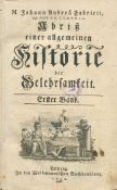 M. Johann Andreas Fabricii: Abriß einer allgemeinen Historie der Gelehrsamkeit. Erster Band.