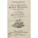 Neue historische und geographische Beschreibung beider Sicilien. Vierter Band. Joseph Maria Galanti,