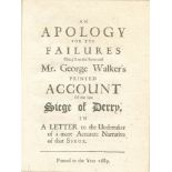 An apology for the failures charg’d on the Reverend Mr George Walker’s printed account of the late